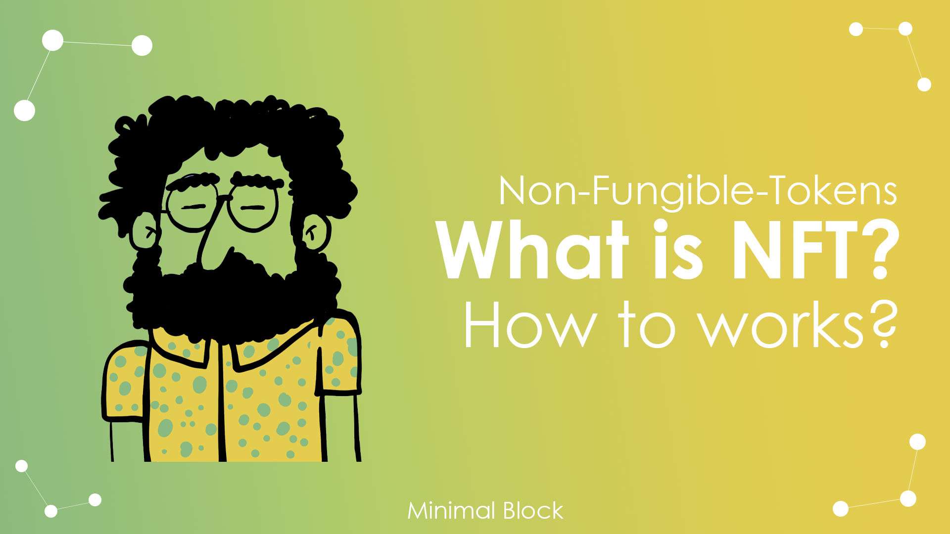What is an NFT? How Do Digital Assets Work? What is an NFT? How Do Digital Assets Work?